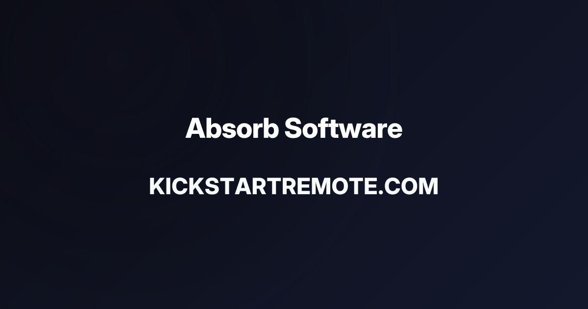 Remote Jobs at Absorb Software | Kickstart Remote