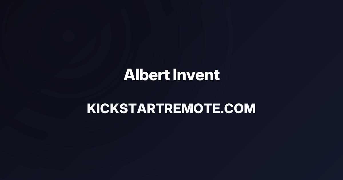 Remote Jobs at Albert Invent | Kickstart Remote