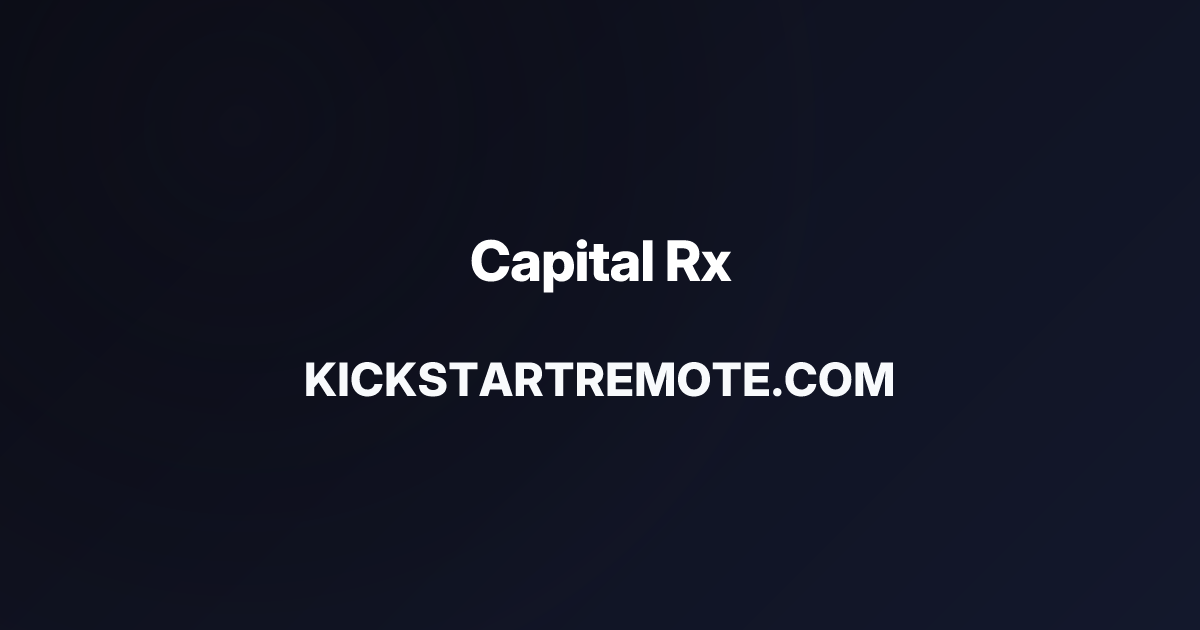 Remote Jobs at Capital Rx | Kickstart Remote