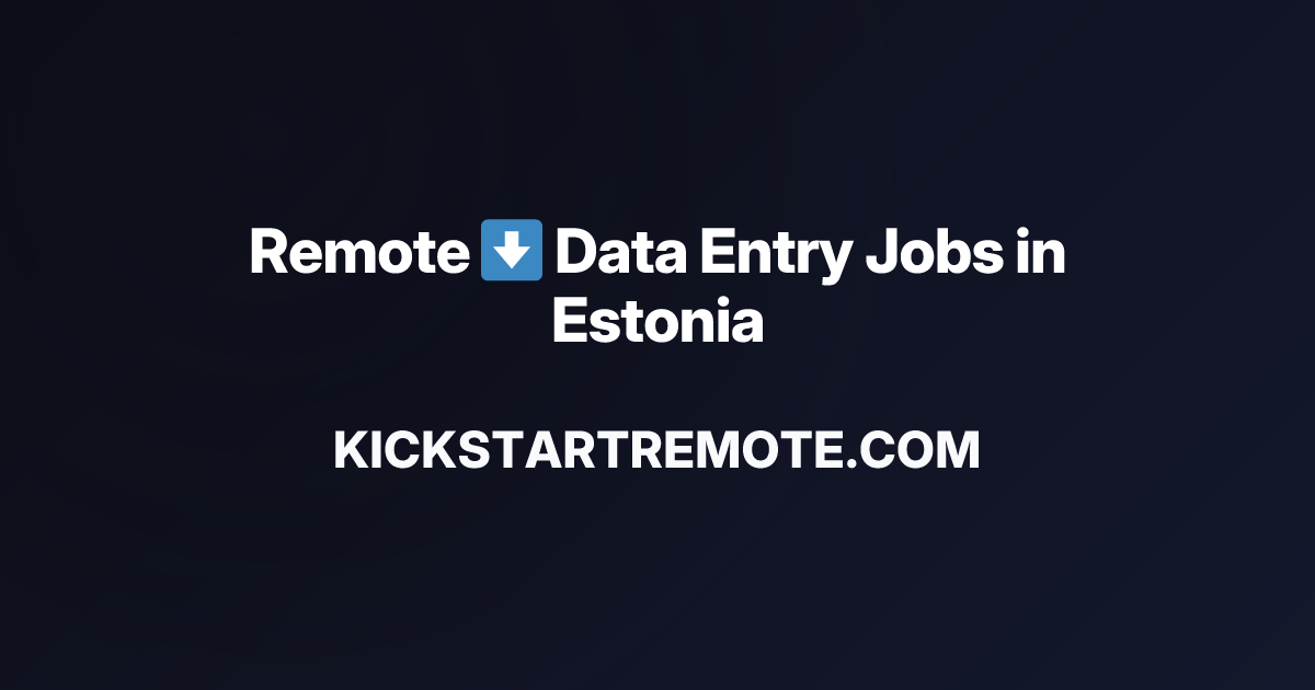 remote-data-entry-jobs-in-estonia-work-from-home-positions-apply