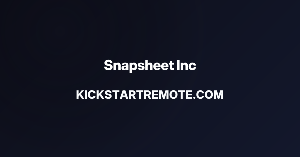 Remote Jobs at Snapsheet Inc | Kickstart Remote