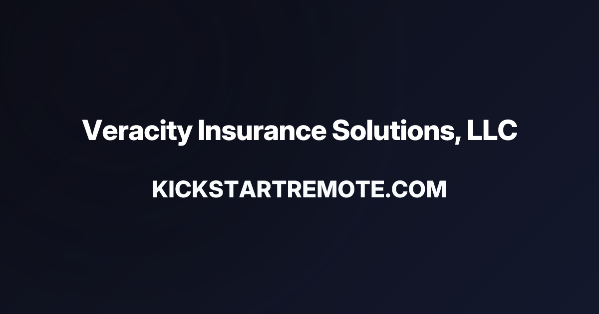 Remote Jobs at Veracity Insurance Solutions, LLC | Kickstart Remote