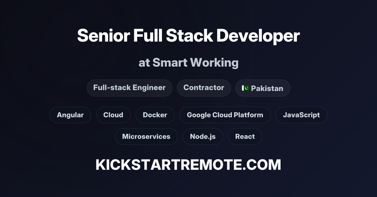 Senior Full Stack Developer at Smart Working | Remote Job | Kickstart ...