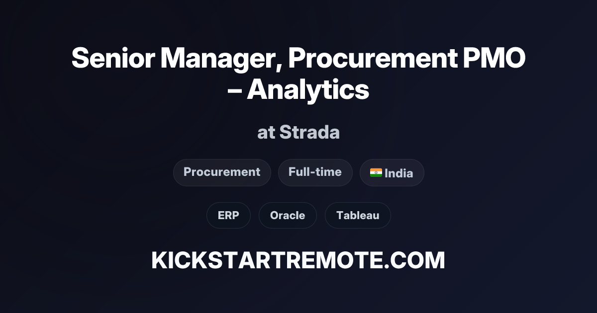 Senior Manager, Procurement PMO – Analytics at Strada | Remote Job ...